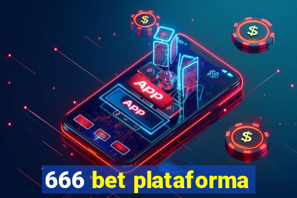 666 bet plataforma